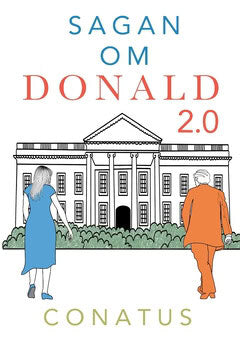 Conatus : Sagan om Donald 2.0