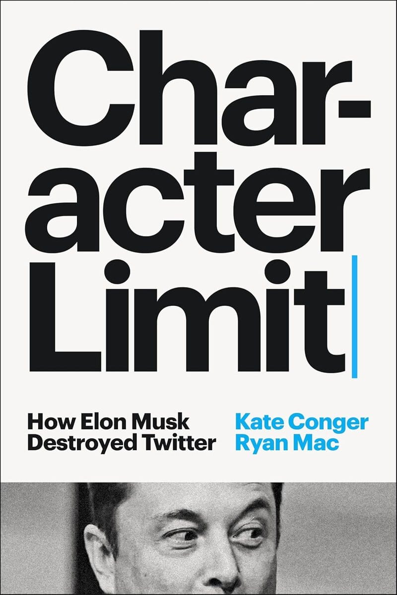 Conger, Kate ; Mac, Ryan : Character Limit