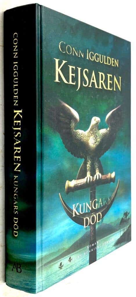 Conn Iggulden : Kungars död - Kejsaren - Bok 2