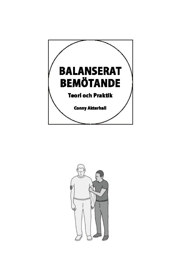 Conny Akterhall : Balanserat bemötande : teori och praktik