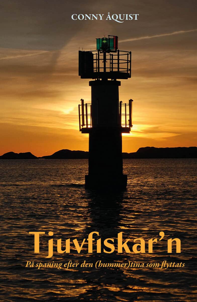 Conny Åqvist : Tjuvfiskar'n