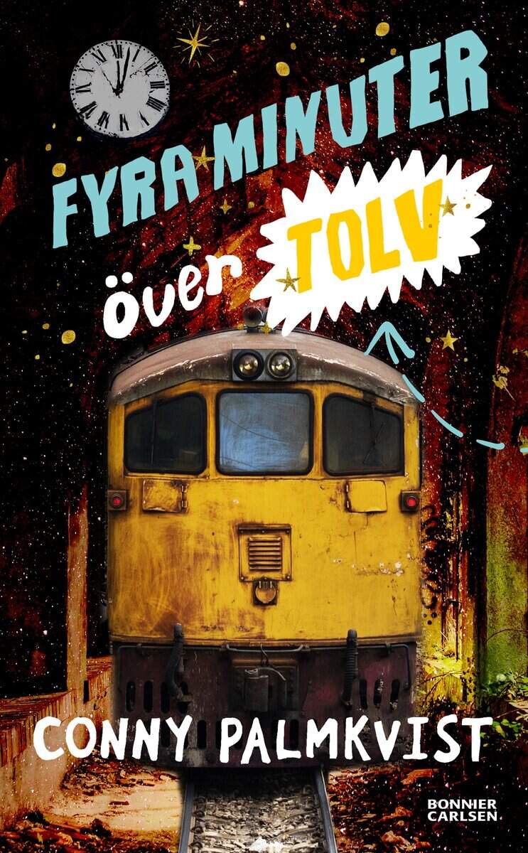 Conny Palmkvist : Fyra minuter över tolv