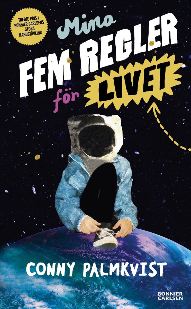 Conny Palmkvist : Mina fem regler för livet