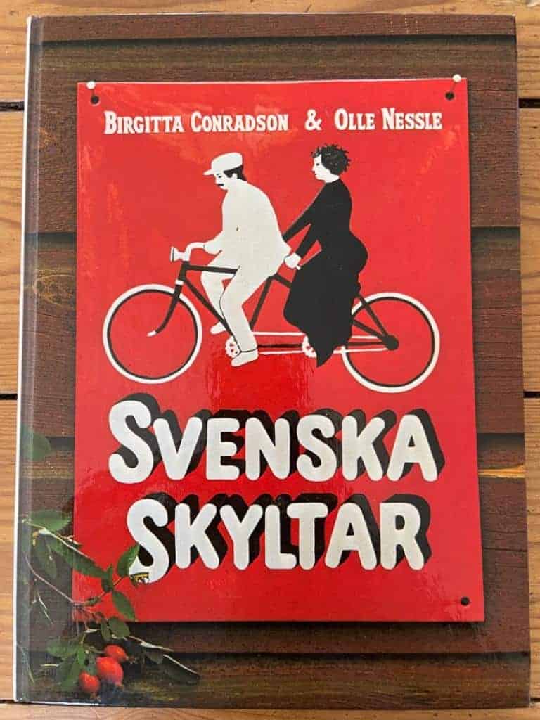 Conradson, Birgitta ; Nessle, Olle : Svenska skyltar