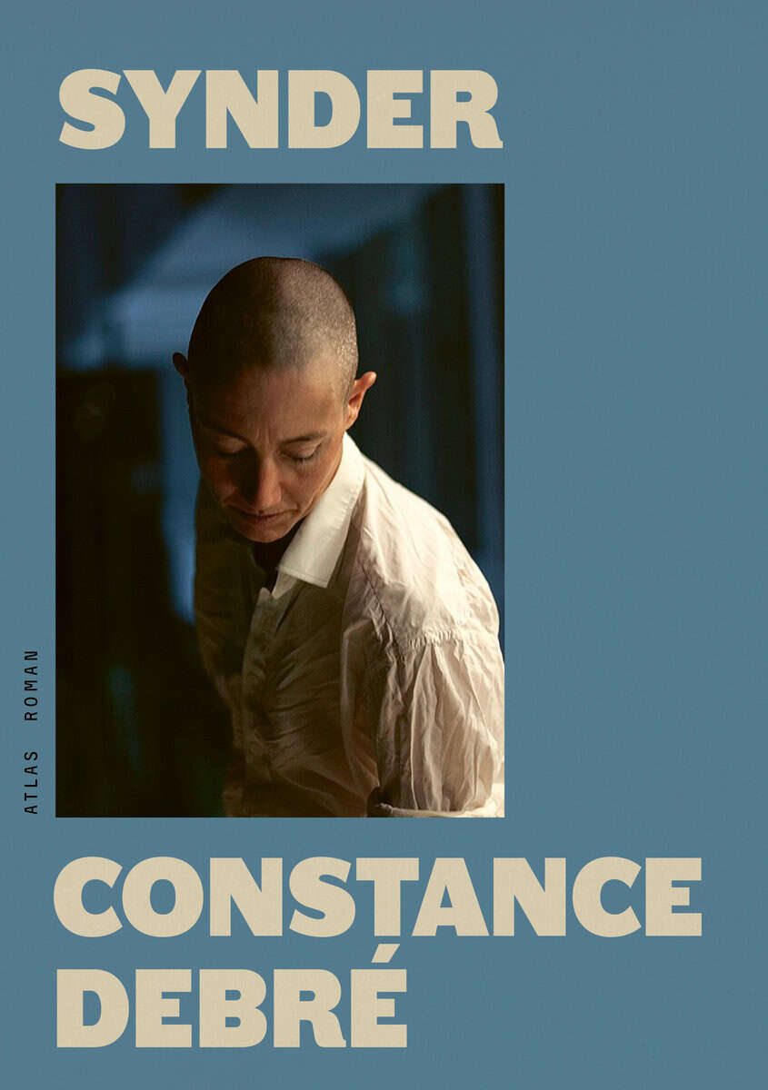 Constance Debré : Synder