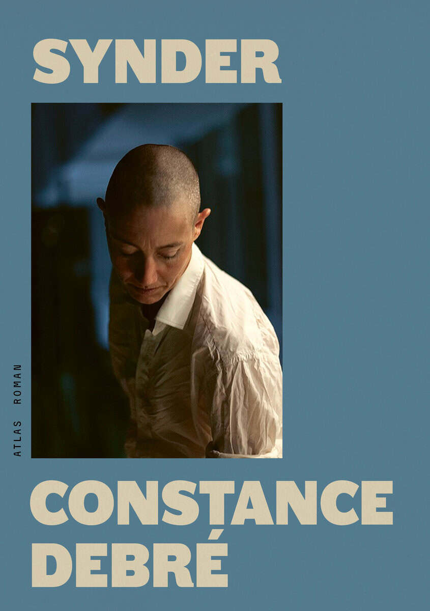 Constance Debré : Synder