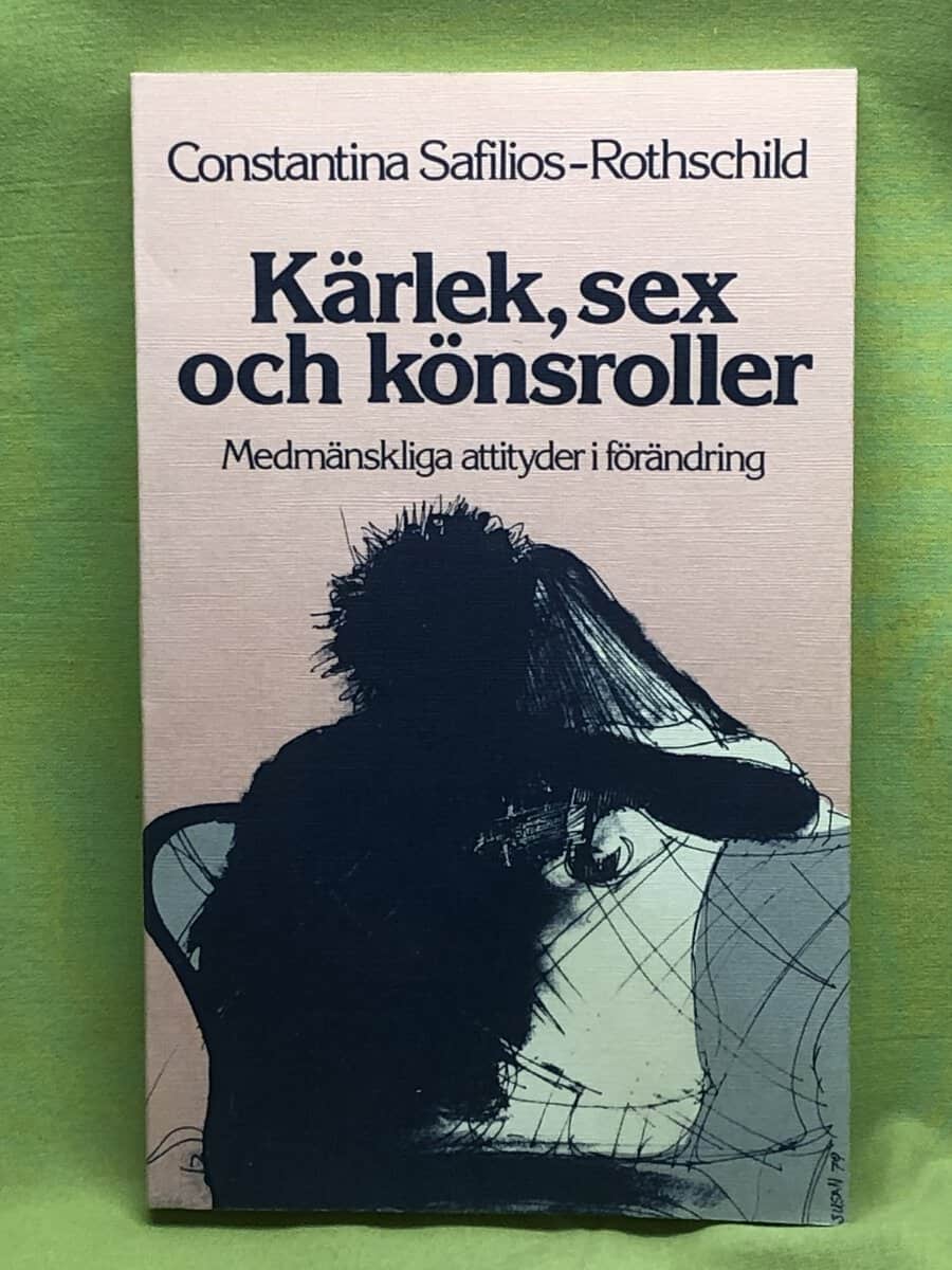 Constantina Safilios-Rothschild : Kärlek, sex och könsroller