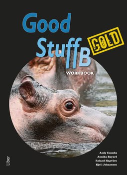 Coombs, Andy ; Bayard, Annika ; Hagvärn, Roland ; Johansson, Kjell : Good Stuff Gold B workbook
