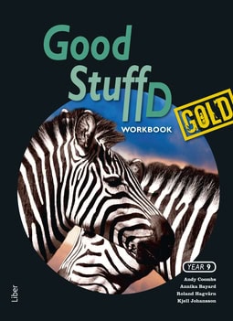 Coombs, Andy ; Bayard, Annika ; Hagvärn, Roland ; Johansson, Kjell : Good Stuff Gold D Workbook