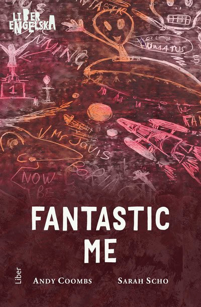 Coombs, Andy ; Scho, Sarah : Fantastic Me