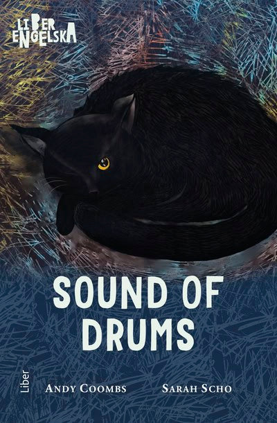 Coombs, Andy ; Scho, Sarah : Sound of Drums