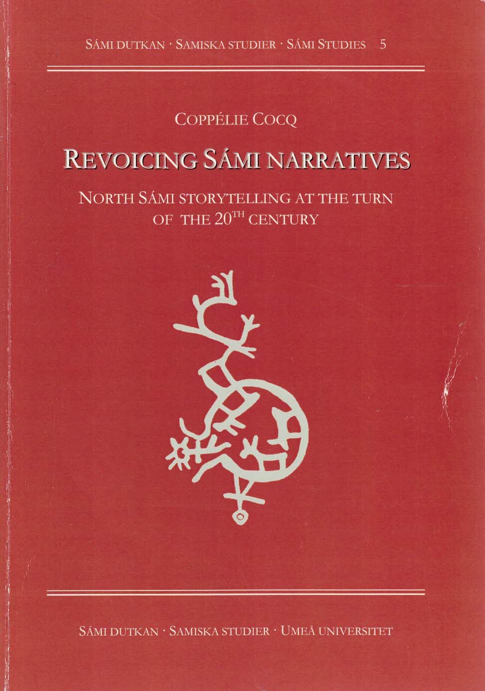 Coppélie Cocq : Revoicing Sámi narratives - North Sámi storytelling at the turn of the 20th century
