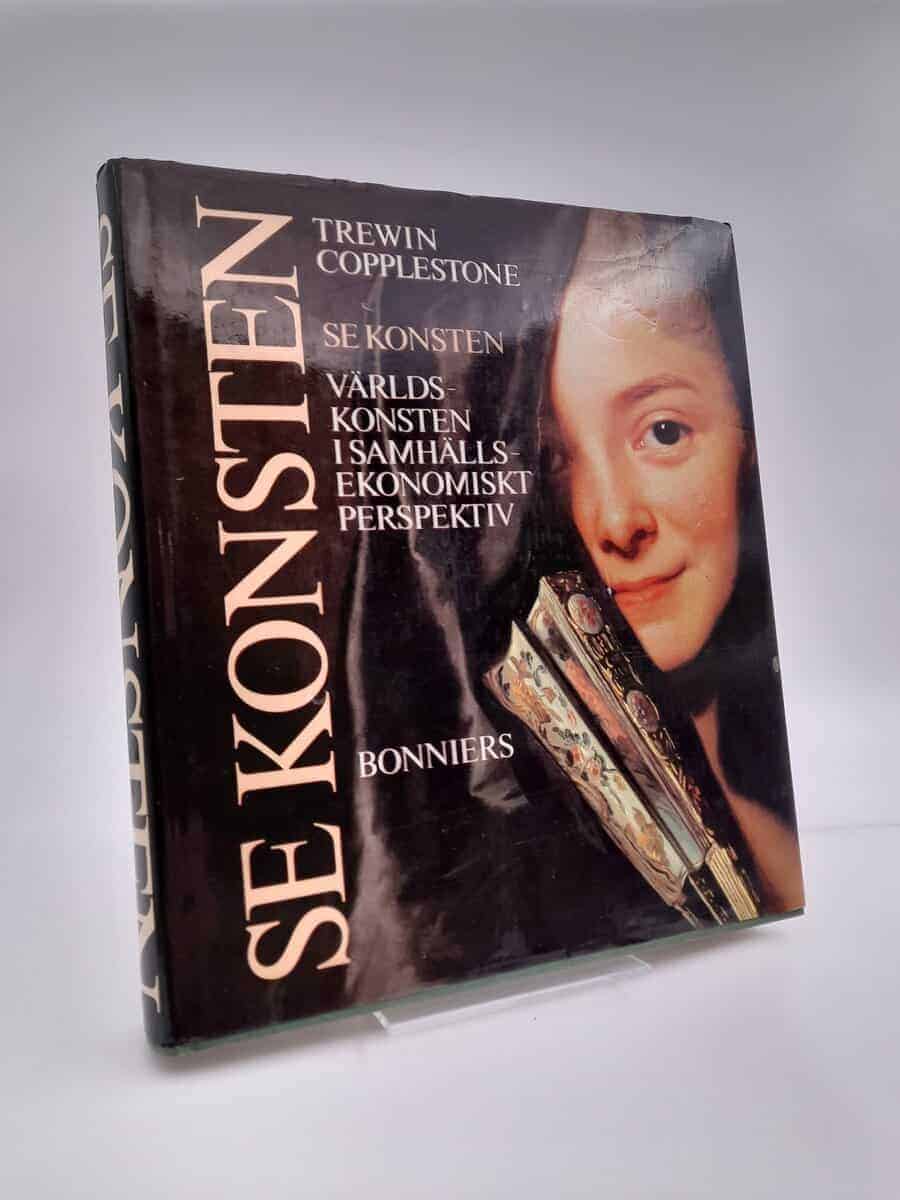 Copplestone, Trewin : Anfam, David : Se konsten