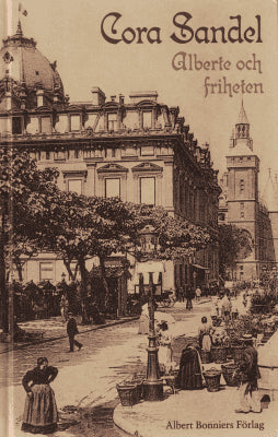 Cora Sandel : Alberte och friheten