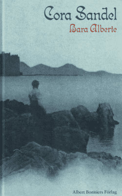 Cora Sandel : Bara Alberte
