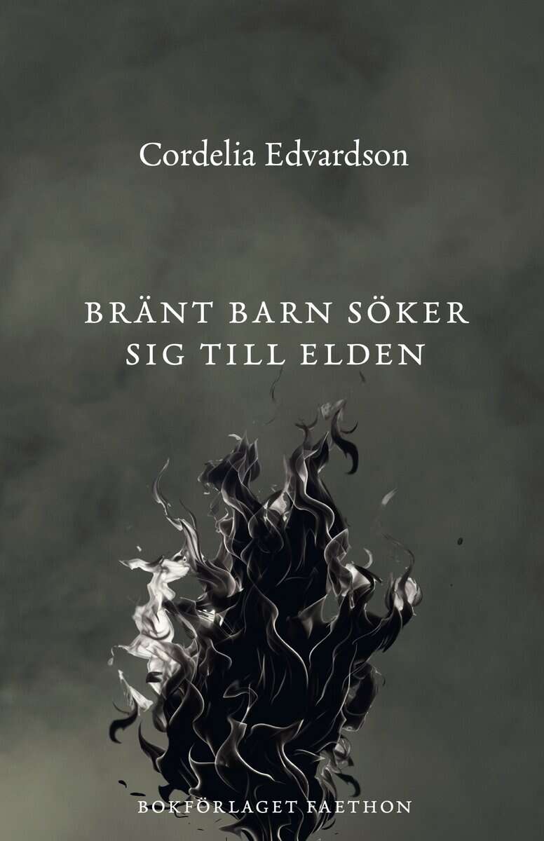 Cordelia Edvardson : Bränt barn söker sig till elden