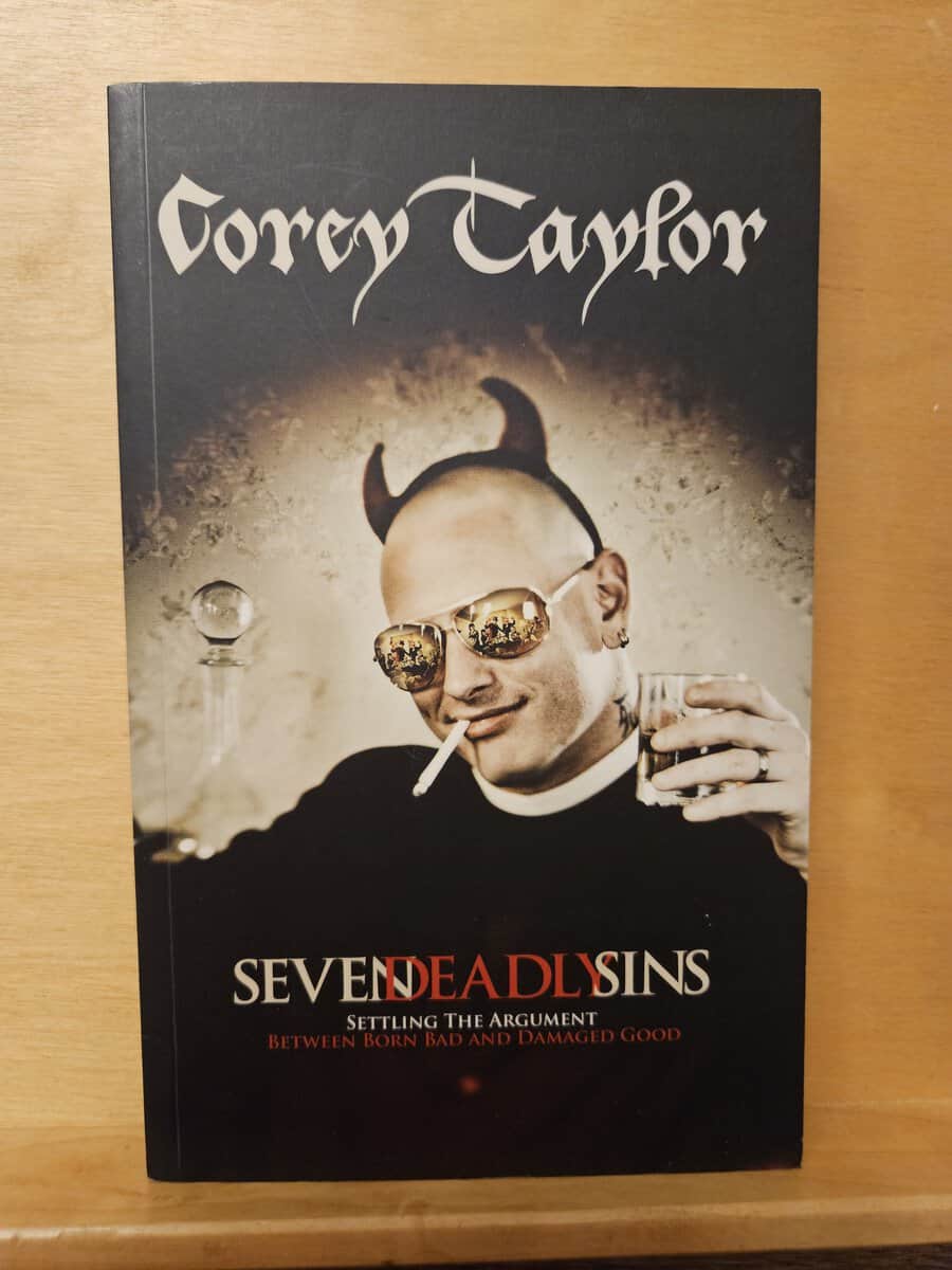 Corey Taylor : Seven deadly sins