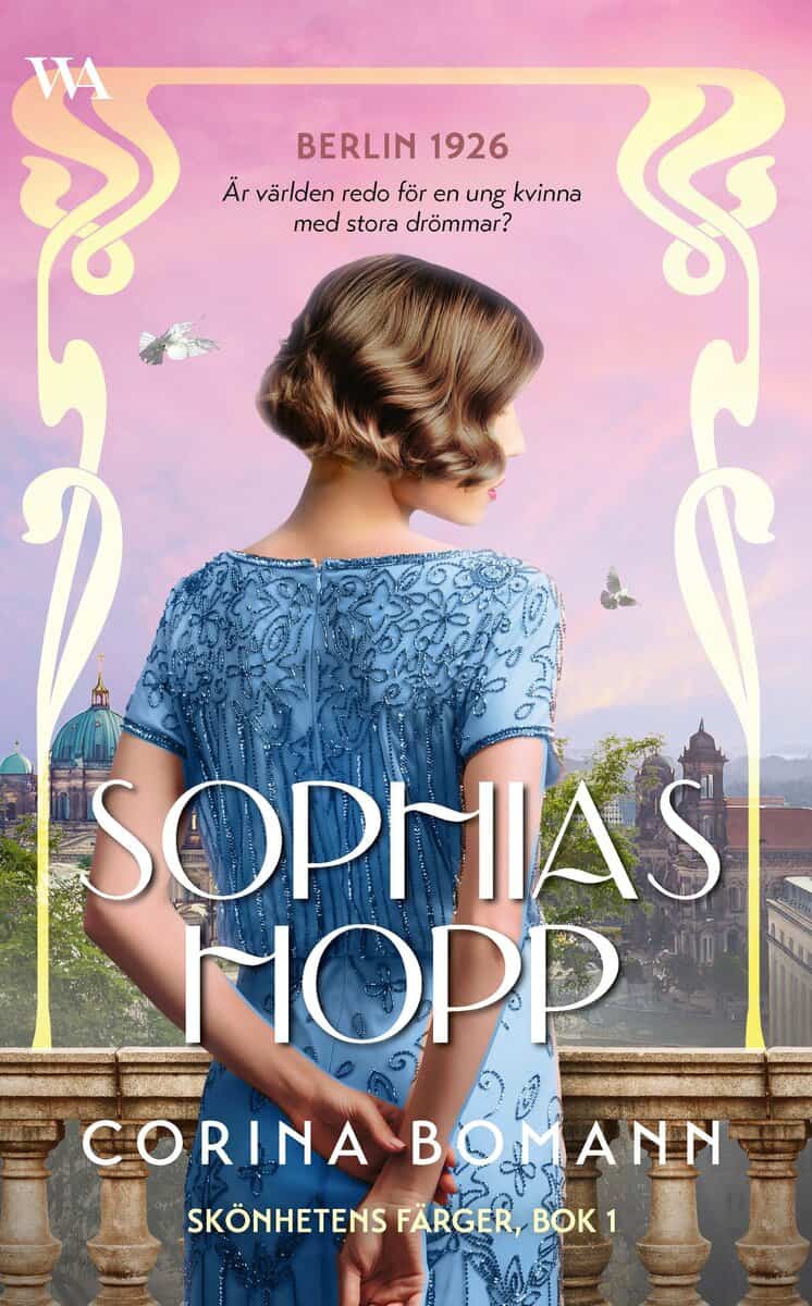 Corina Bomann : Sophias hopp