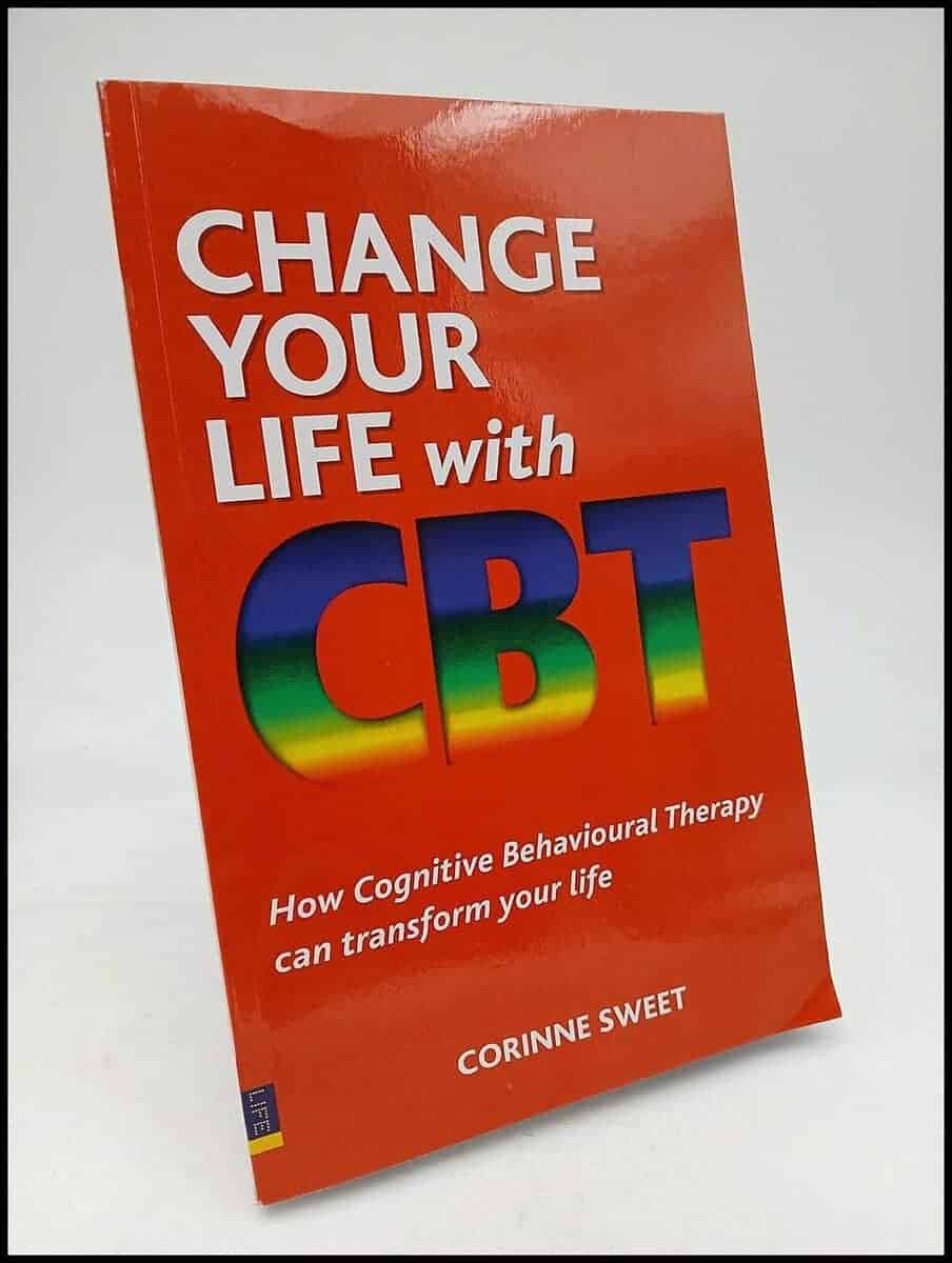 Corinne Sweet : Change Your Life with CBT