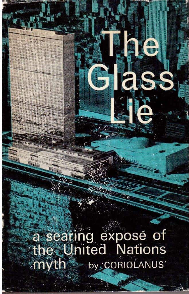 'Coriolanus' : The Glass Lie. A searing exposé of the United Nations myth