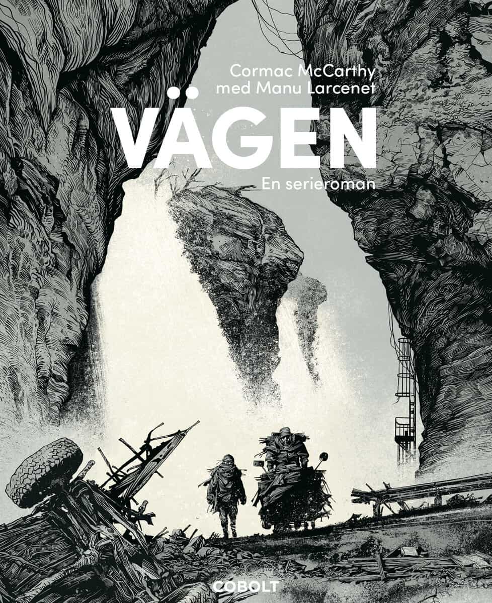 Cormac McCarthy : Vägen