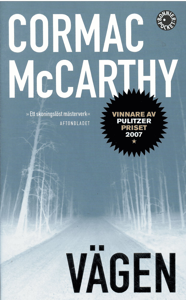 Cormac McCarthy : Vägen