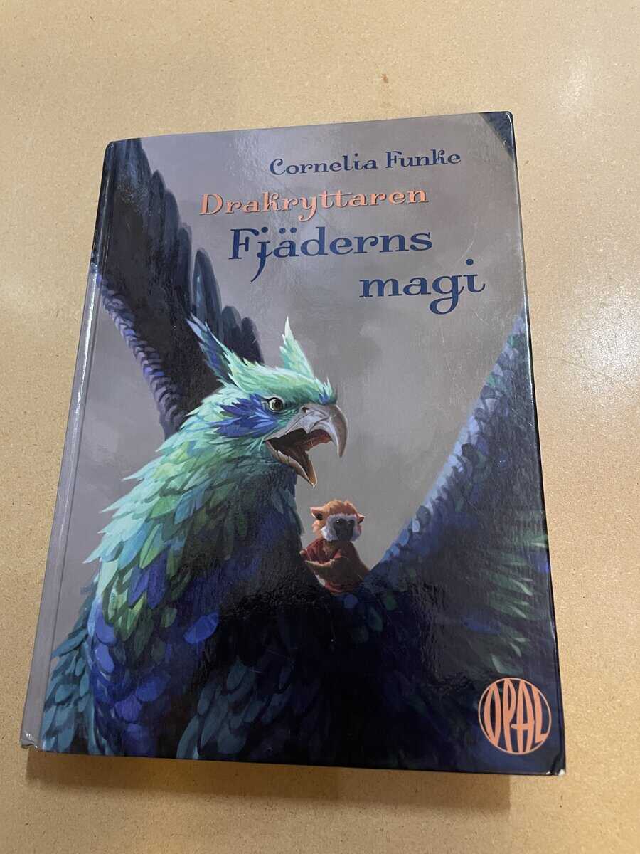 Cornelia Funke : Drakryttaren - Fjäderns magi