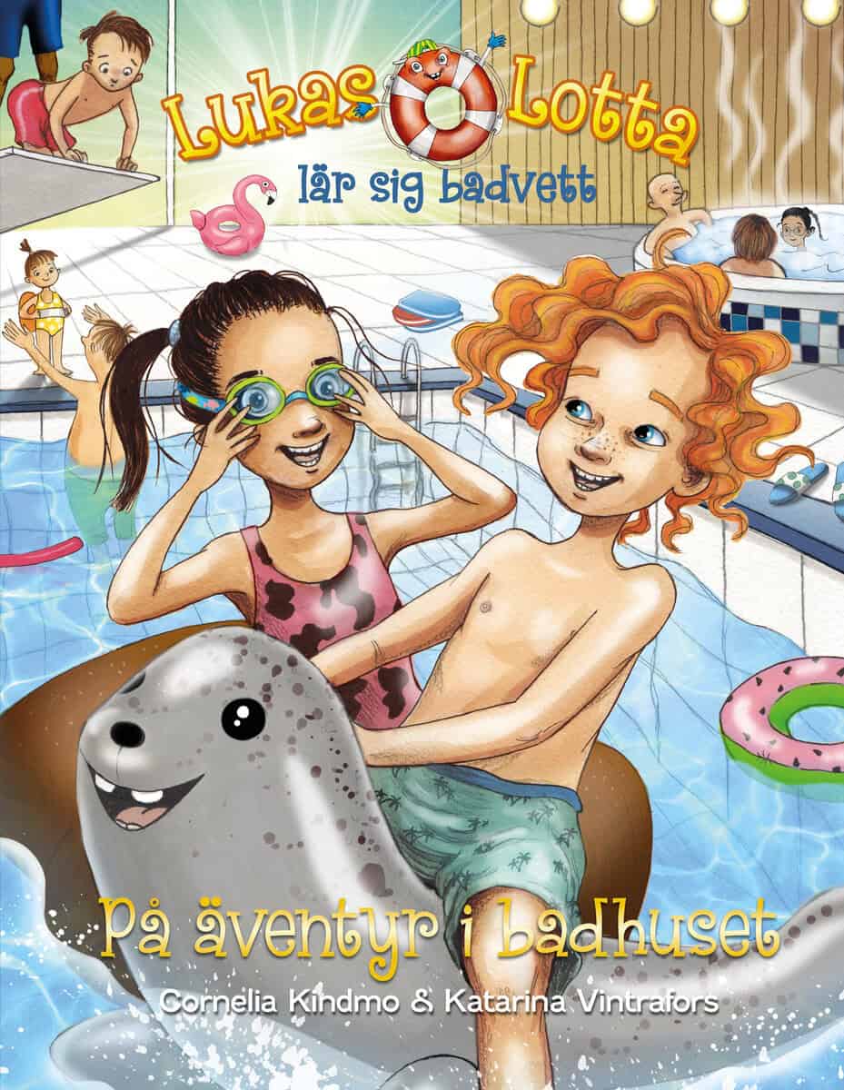 Cornelia Kindmo : Lukas och Lotta lär sig badvett. På äventyr i badhuset