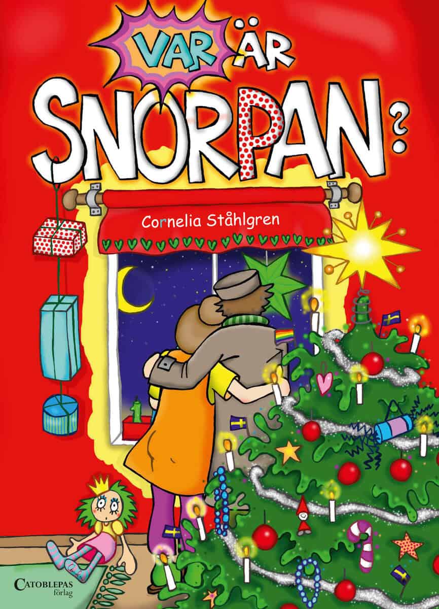 Cornelia Ståhlgren : Var är Snorpan?