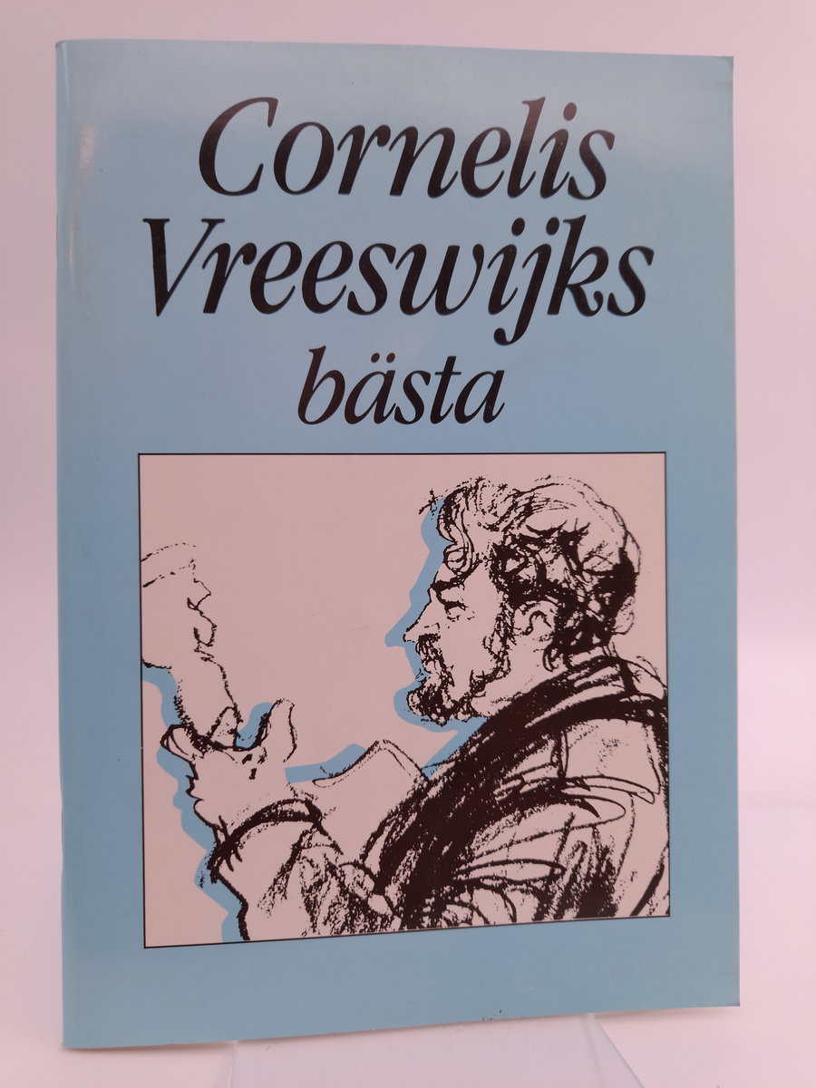 Cornelis Vreeswijk : Cornelius vreeswijks bästa
