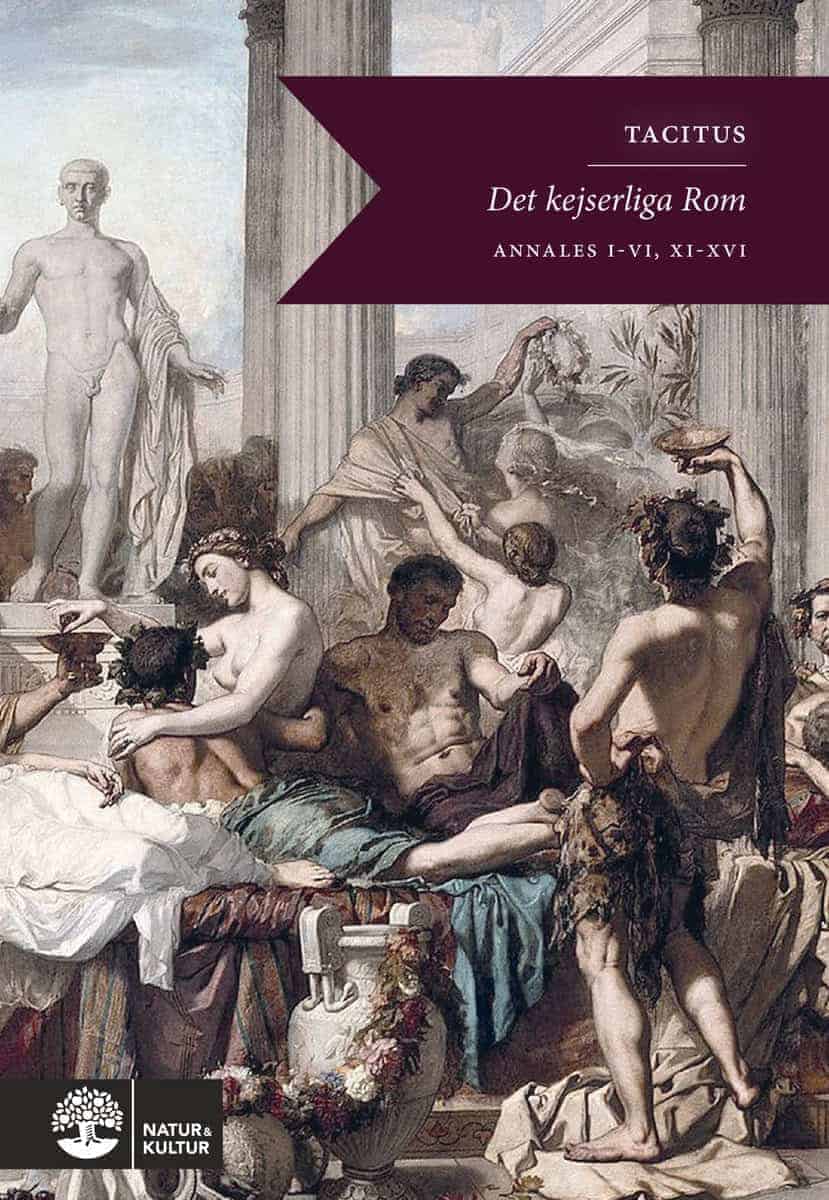 Cornelius Tacitus : Det kejserliga Rom