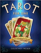 Courtney Weber : Tarot for one - the art of reading for yourself