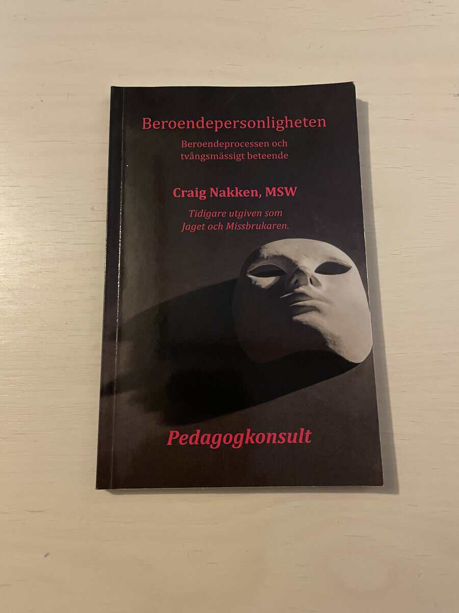 Craig Nakken : Beroendepersonligheten
