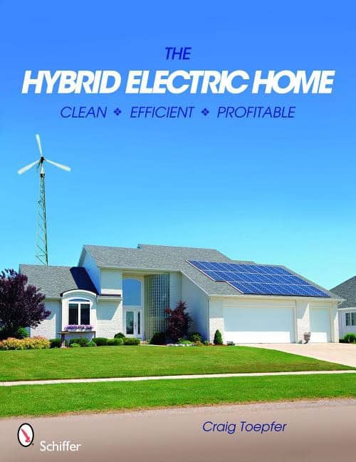 Craig Toepfer : The Hybrid Electric Home