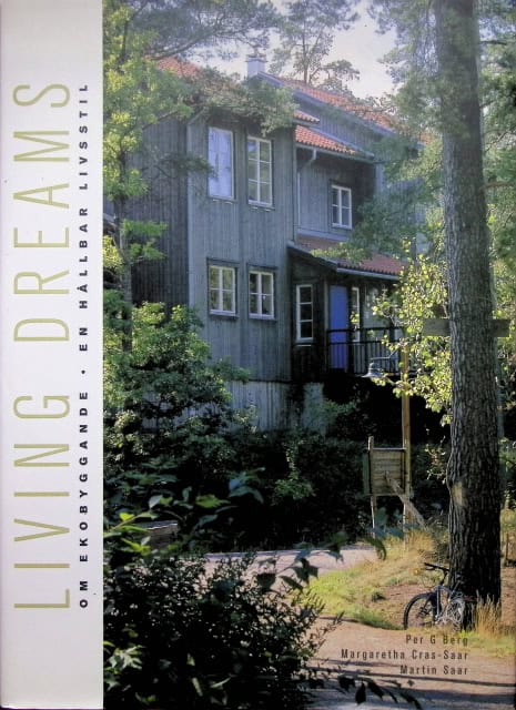 Berg Per G, Cras-Saar Margaretha, Saar Martin : Living dreams