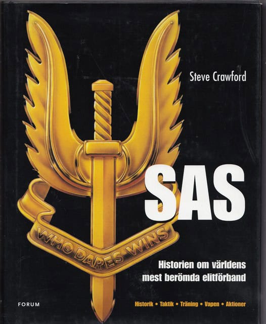 CRAWFORD STEVE. SAS. : Historien om världens mest berömda elitförband.