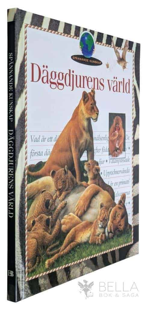 Creagh, Carson ; Bergh, Birger : Däggdjurens värld