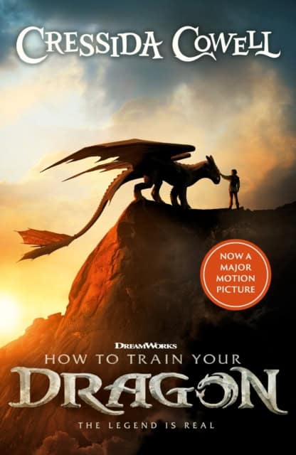 Cressida Cowell : How to Train Your Dragon FILM TIE IN