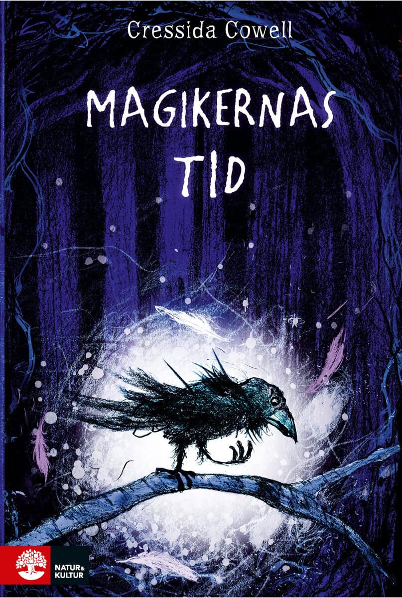 Cressida Cowell : Magikernas tid