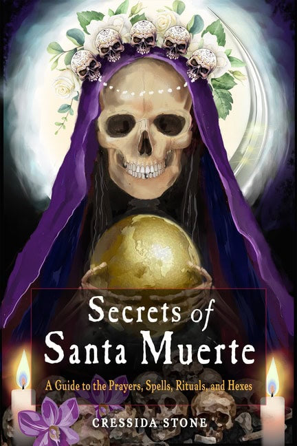 Cressida Stone : Secrets of Santa Muerte