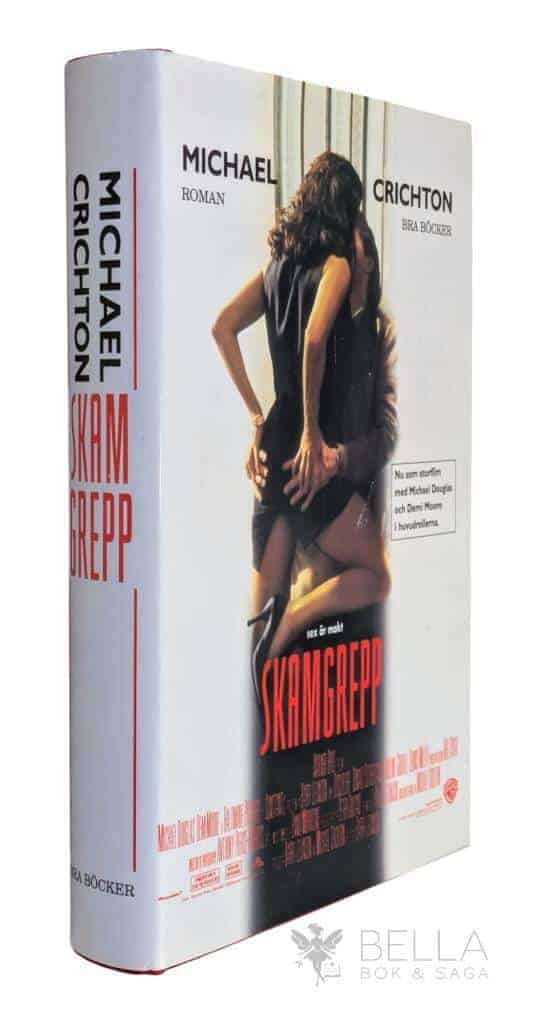 Crichton, Michael ; Kanmert Sjölander, Molle : Skamgrepp