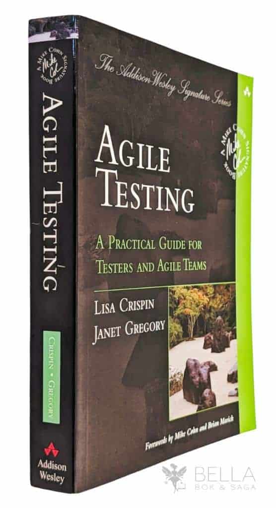 Crispin, Lisa ; Gregory, Janet : Agile testing