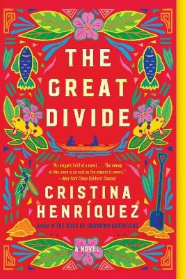 Cristina Henriquez : The Great Divide