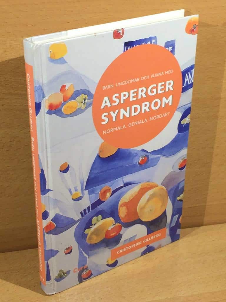 Cristopher Gillberg : Barn, ungdomar och vuxna med Asperger syndrom