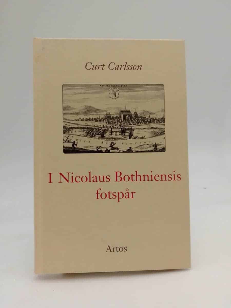 Curt Carlsson : I Nicolaus Bothniensis fotspår
