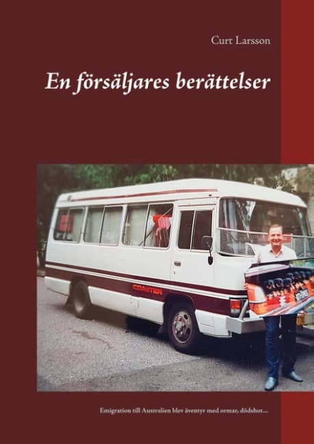 Curt Larsson : En försäljares berättelser