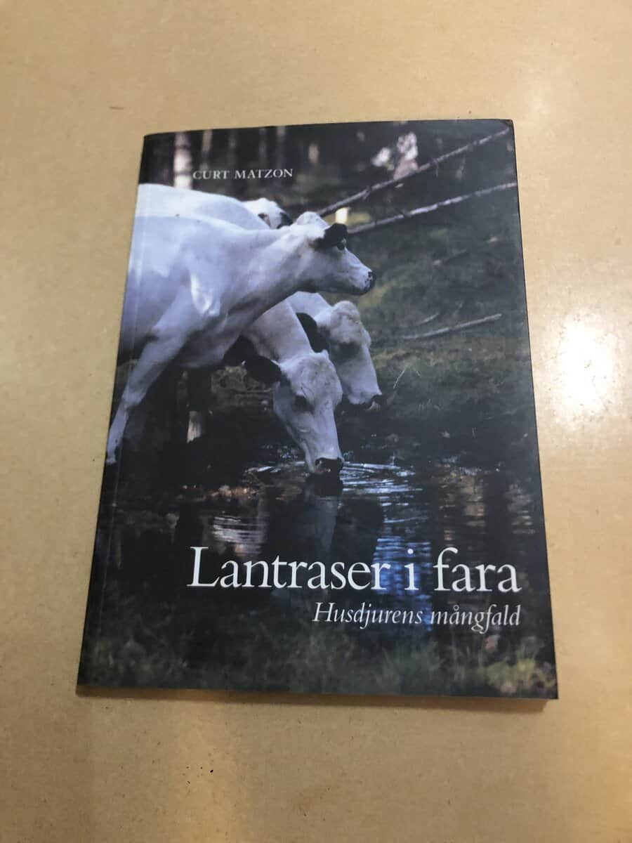 Curt Matzon : Lantraser i fara husdjurens mångfald