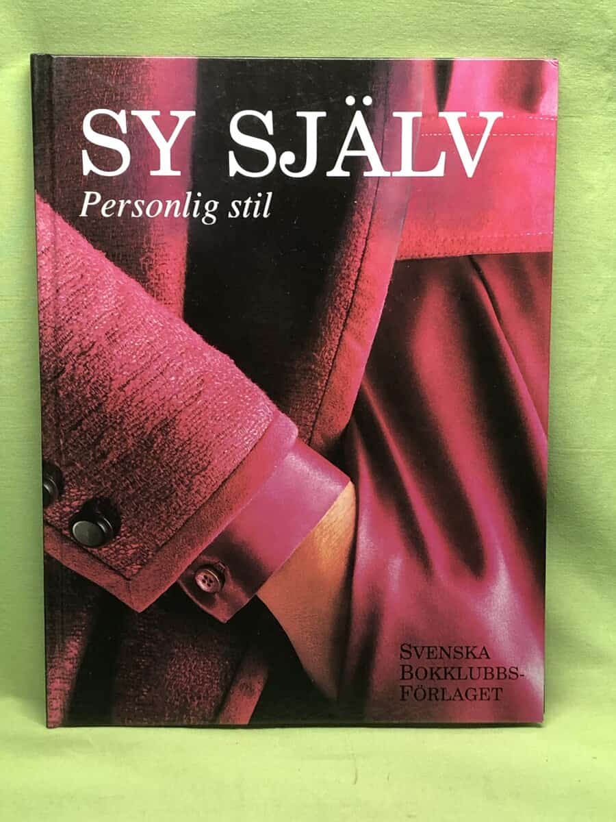 Cy DeCosse ; översättning Team KarLin : Sy själv - personlig stil (Nr.2)