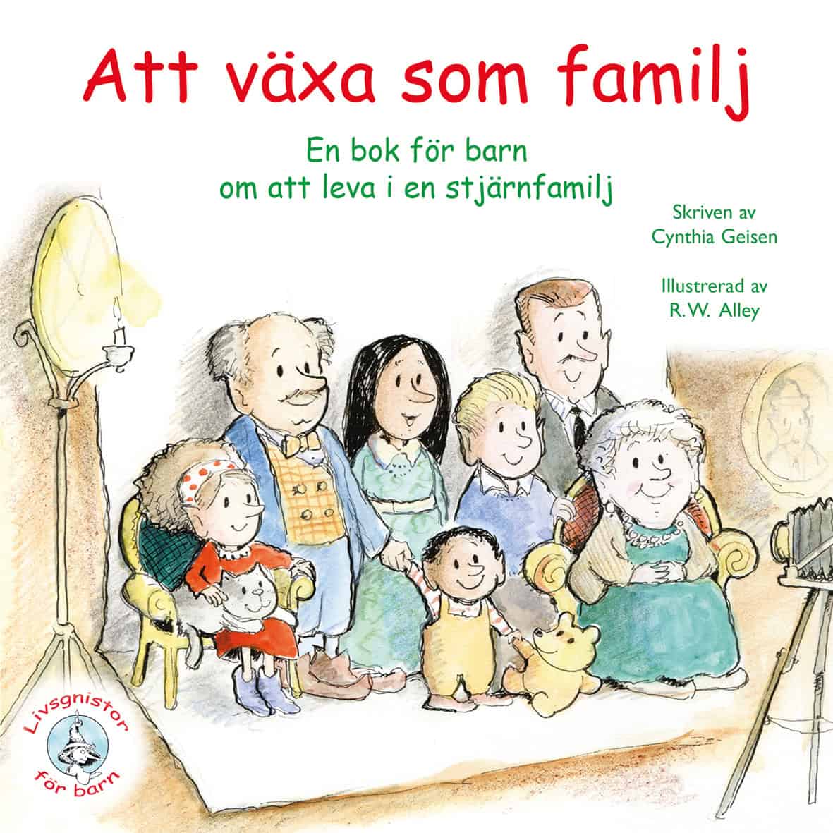 Cynthia Geisen : Att växa som familj