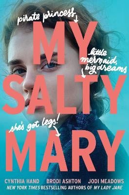 Cynthia Hand : My Salty Mary